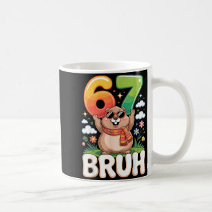 Six Seven 67 Bruh Murmeltier Lustig 6 7 Meme Junge Kaffeetasse