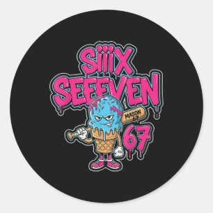 Six Seven 67 Bysebyll Player Ice Cream Drip Meme L Runder Aufkleber