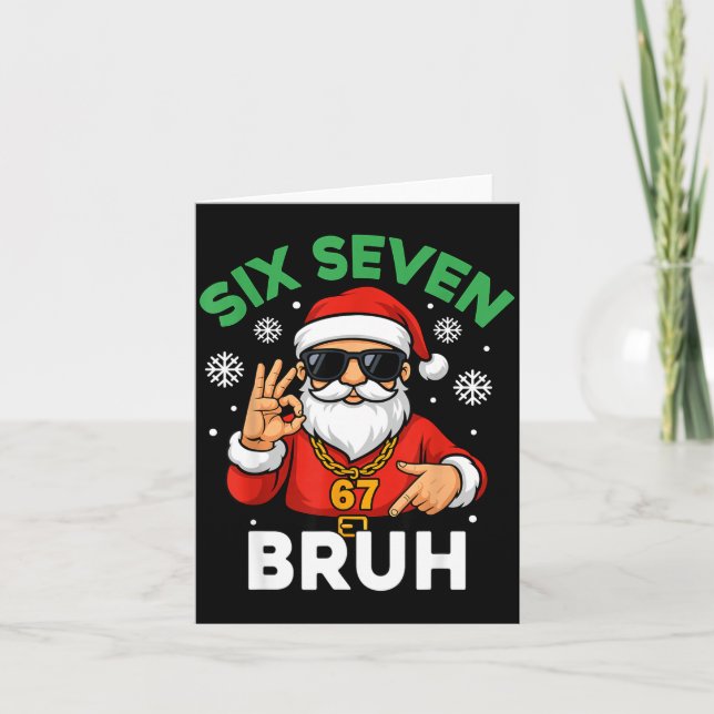 Six Seven 67 Christmas 6 7 Bruh Boys Kids 6-7 Meme Karte (Vorderseite)