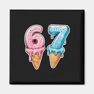 Six Seven 67 Eis Drip Sport Cool Meme Lustig Magnet