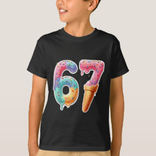 Six Seven 67 Eis Drip Sport Cool Meme Lustig T-Shirt