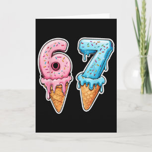 Six Seven 67 Eiscreme-Drip-Sport-Kühl-Meme-Lustig Karte