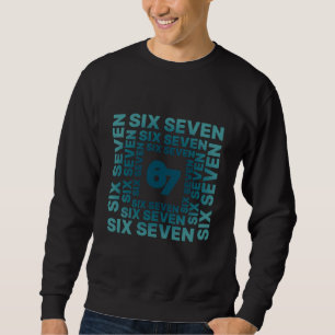 Six Seven 67 Grafik Minimal Streetwear Sweatshirt