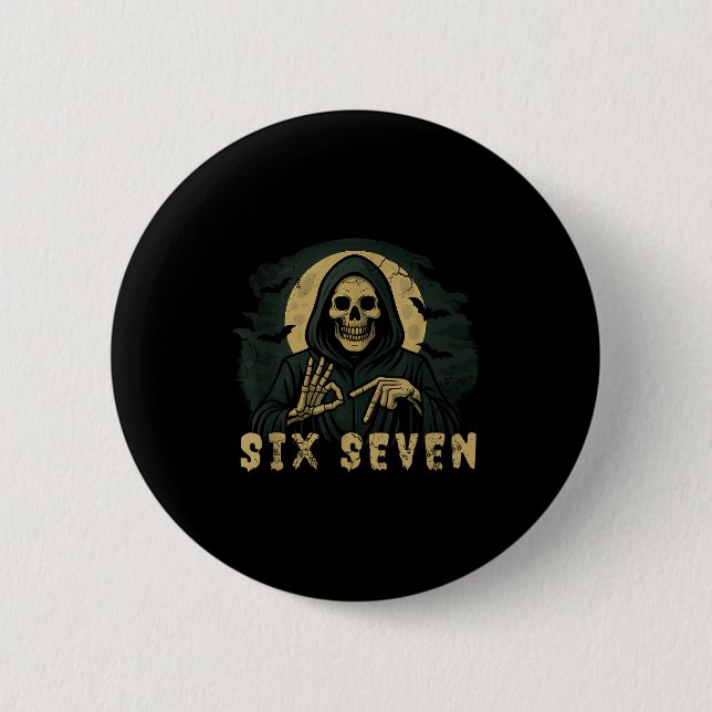 Six Seven 67 Grim Reaper Halloween Skeleton Hand S Button (Vorderseite)