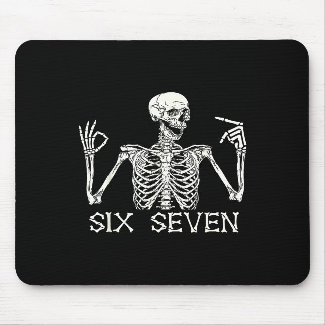 Six Seven 67 Handzeichen Skelett Meme Halloween Co Mousepad (Vorne)