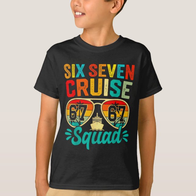 Six Seven 67 Kreuzfahrt Team 2025 Lustig Kinder Kr T-Shirt (Vorderseite)