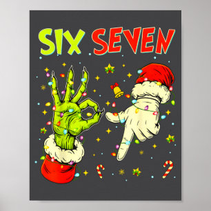 Six Seven 67 Lustiges Handzeichen Weihnachts Meme Poster