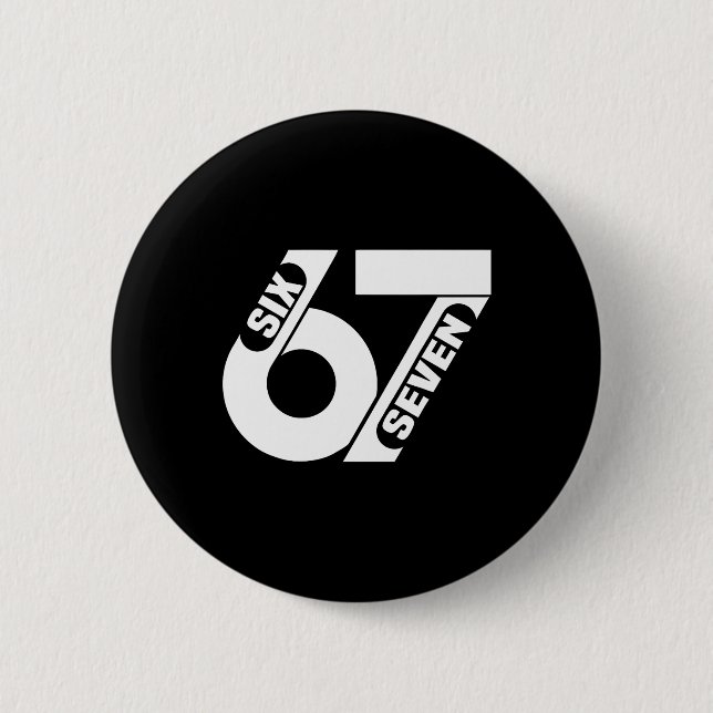 Six Seven 67 Mannschaftssport Lustiges Meme 67 6 7 Button (Vorderseite)