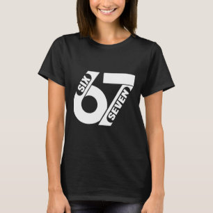 Six Seven 67 Mannschaftssport Lustiges Meme 67 6 7 T-Shirt