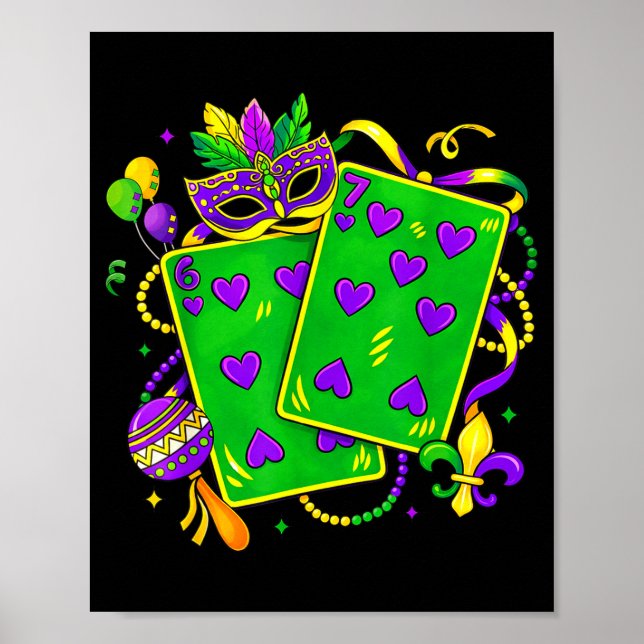 Six Seven 67 Mardi Gras Funny Mardi Gras Parade Me Poster (Vorne)