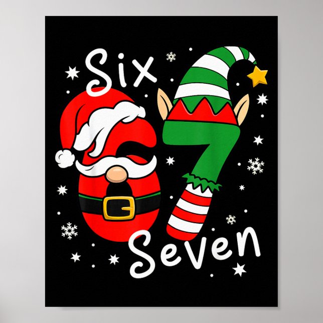 Six Seven 67 Meme 6 7 Elf Santa Weihnachts-Pyjamas Poster (Vorne)
