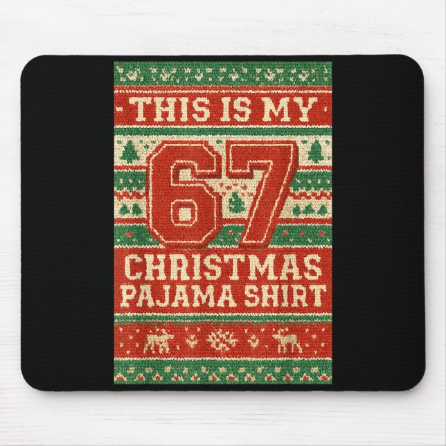 Six Seven 67 Meme 6 7 Holiday Christmas Pajamas Br Mousepad (Vorne)