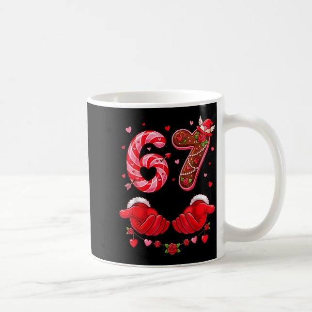 Six Seven 67 Meme 6 7 Valentines Day Heart Men Wom Kaffeetasse (Rechts)