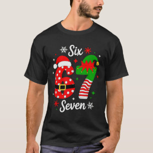 Six Seven 67 Meme 6 7 Weihnachtsmann Weihnachts-Py T-Shirt