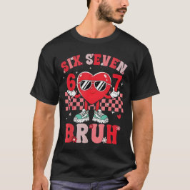 Six Seven 67 Meme Cool Valentine’s for Teens Boys  T-Shirt