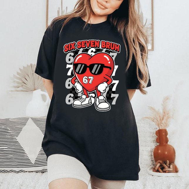 Six Seven 67 Meme Cool Valentine’s for Teens T-Shirt (Von Creator hochgeladen)