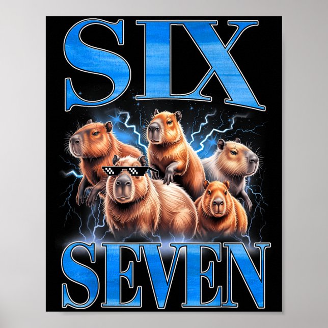 Six Seven 67 Meme Funny Capybara Bootleg Graphic  Poster (Vorne)