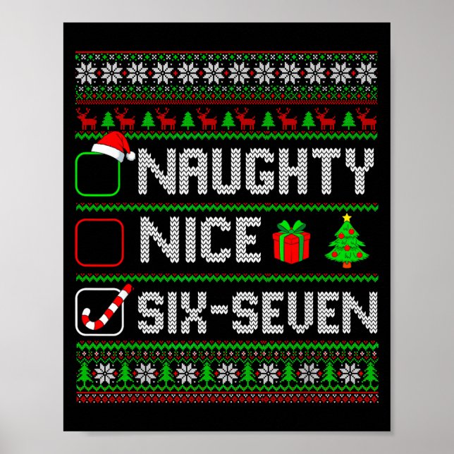 Six Seven 67 Meme Nice Naughty Christmas Pajamas M Poster (Vorne)