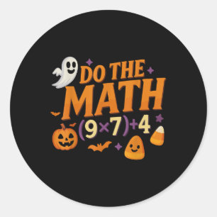 Six Seven 67 Meme Rechne es aus Halloween Alpha Ge Runder Aufkleber