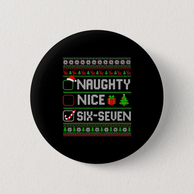 Six Seven 67 Meme Schöne Ungezogene Weihnachtspyja Button (Vorderseite)