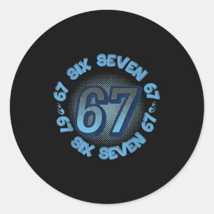 Six Seven 67 Meme Slang Trend Phrase Cool Jugend K Runder Aufkleber