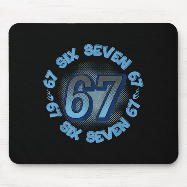 Six Seven 67 Meme Slang Trend Phrase Cool Youth Ki Mousepad (Vorne)