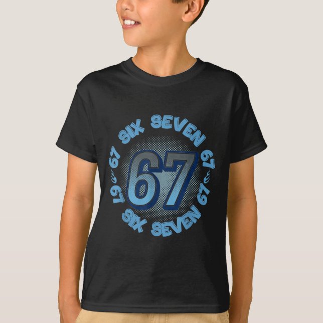 Six Seven 67 Meme Slang Trend Phrase Cool Youth Ki T-Shirt (Vorderseite)