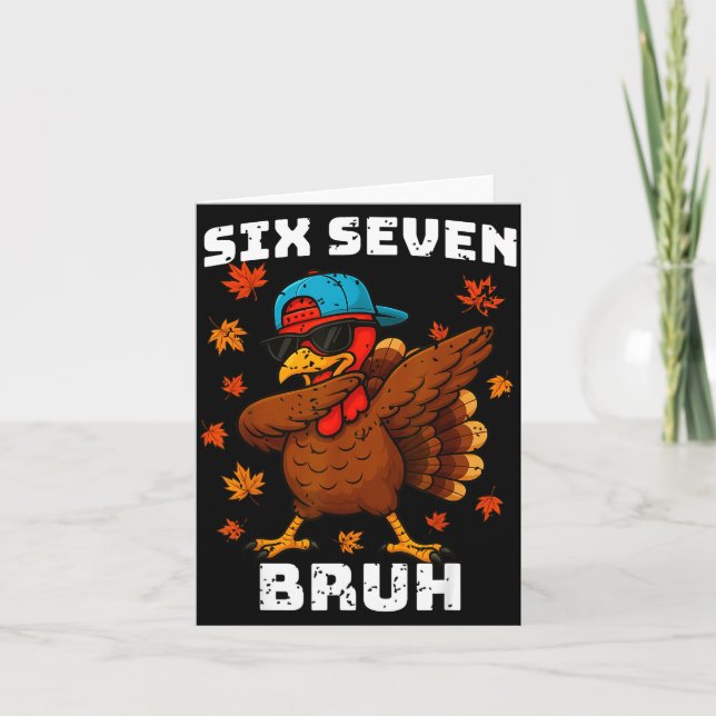Six Seven 67 Thanksgiving Meme Funny Thankful Turk Karte (Vorderseite)
