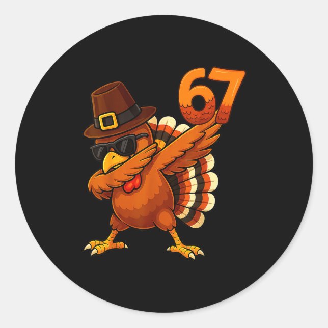 Six Seven 67 Thanksgiving Meme Funny Thankful Turk Runder Aufkleber (Vorderseite)