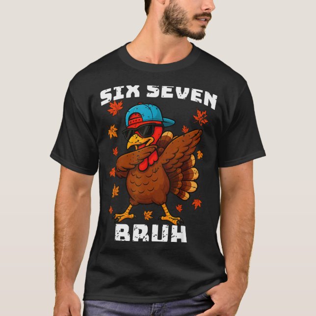 Six Seven 67 Thanksgiving Meme Funny Thankful Turk T-Shirt (Vorderseite)