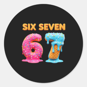 Six Seven 67 Zahlen Meme Eis Drip Gen Alpha  Runder Aufkleber