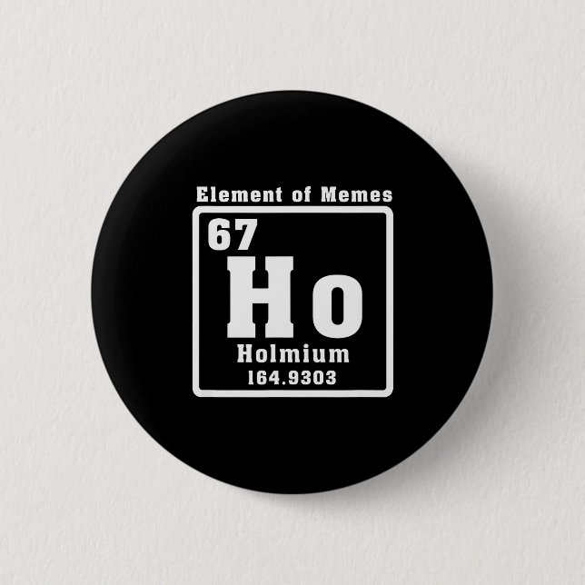 Six Seven 6 7 Funny Number Meme  Button (Vorderseite)