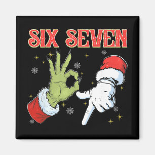 Six Seven 6 7 Gen Z Alpha Meme Slang Frohe Weihnac Magnet