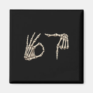 Six Seven 6 7 Meme 67 Skeletthand Halloween-Kostüm Magnet