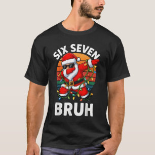Six Seven 6 7 Meme Dabbing Weihnachtsmann Frohe We T-Shirt
