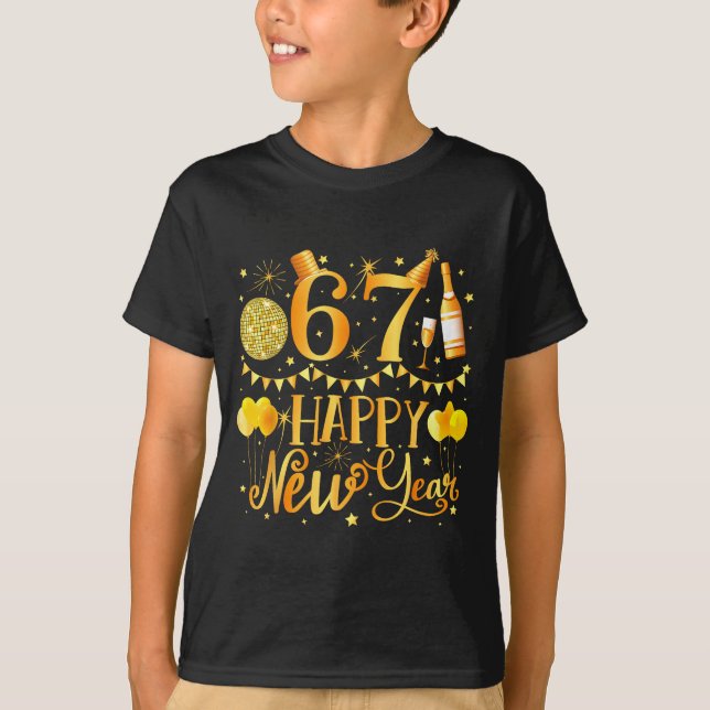 Six Seven 6 7 Meme Funny Happy New Year 67 2026  T-Shirt (Vorderseite)
