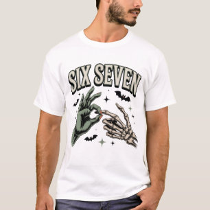 Six Seven 6 7 Meme Lustige Hexe Skeletthände T-Shirt