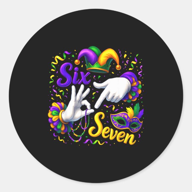 Six Seven 6 7 Meme Mardi Gras Jester Hand Sign Fat Runder Aufkleber (Vorderseite)