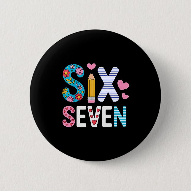 Six Seven 6 7 Meme Teacher  Button (Vorderseite)