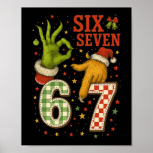 Six Seven 6 7 Meme Weihnachten passend Santa Sprüc Poster