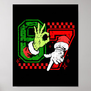 Six Seven 6 7 Weihnachts-Handzeichen-Shirt – Festl Poster