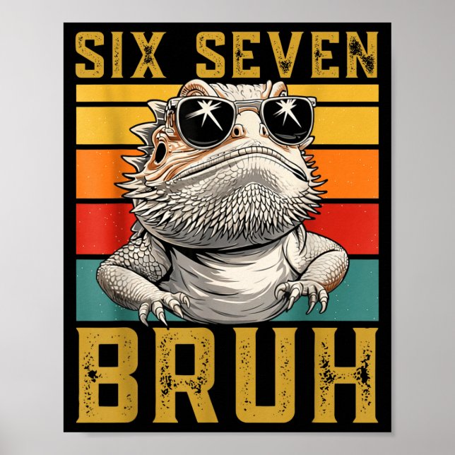 Six Seven Bruh 67 6 7 Meme Funny Sungles Bearded D Poster (Vorne)