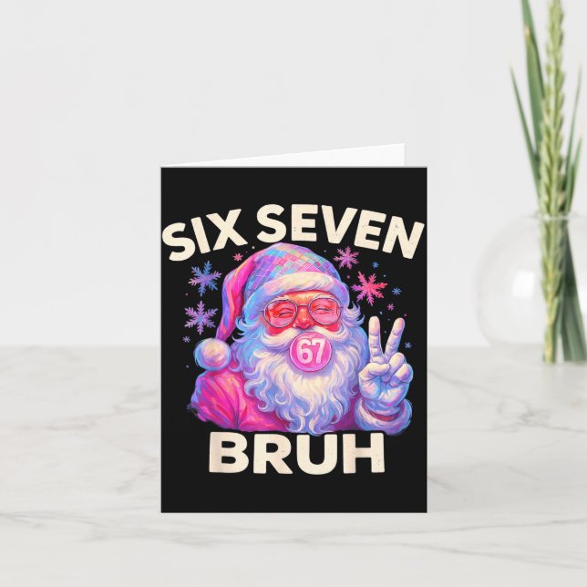 Six Seven Bruh 67 Funny Nk Santa Christmas 6 7 Mem Karte (Vorderseite)