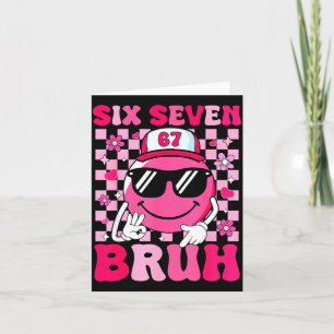 Six Seven Bruh 67 Meme Lächeln Gesicht Valentinsta Karte