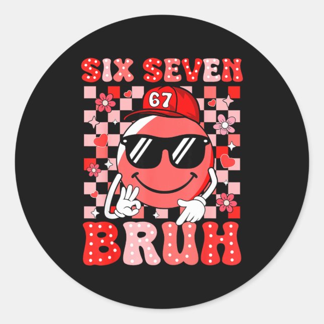 Six Seven Bruh 67 Meme Smile Face Valentines Boys  Runder Aufkleber (Vorderseite)