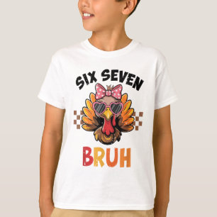 Six Seven Bruh 67 Meme Süßes Mädchen Türkei Danke T-Shirt