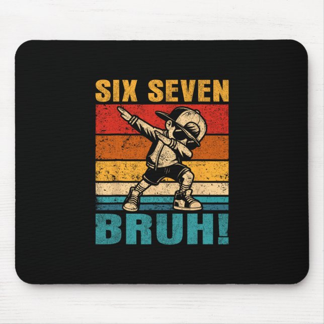 Six Seven Bruh Dabbing Boy Lustig 67 Meme Gen Alph Mousepad (Vorne)