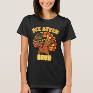 Six Seven Bruh Dabbing Truthahn Erntedankfest 67 M T-Shirt