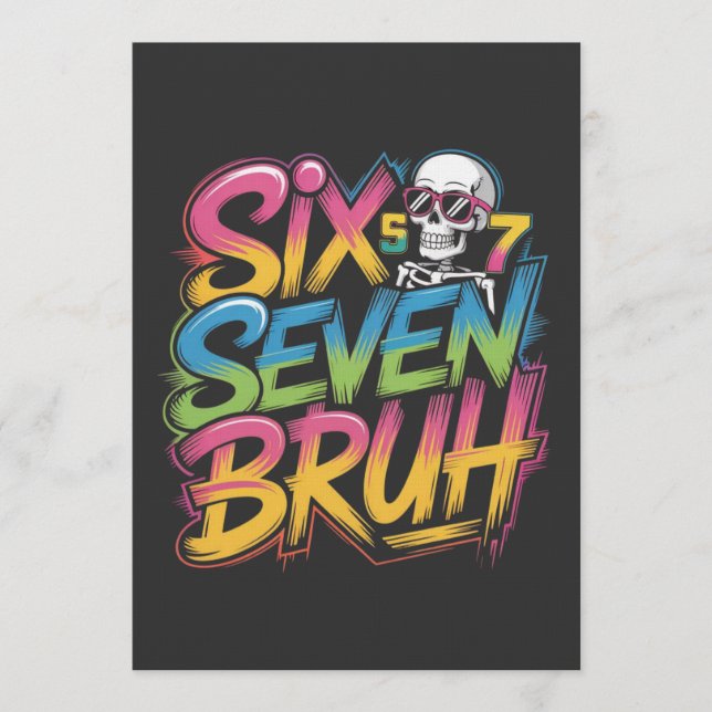 six seven bruh einladung (Vorderseite)