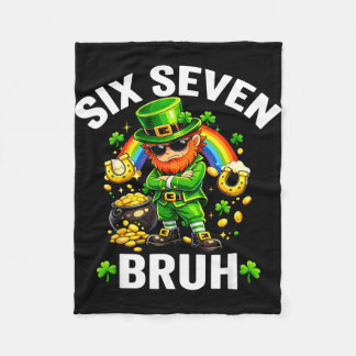 Six seven bruh st patrick’s day funny leprechaun fleecedecke